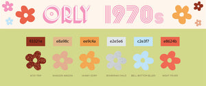 Orly Nail Polish Collection - 1970's (Spring 25)
